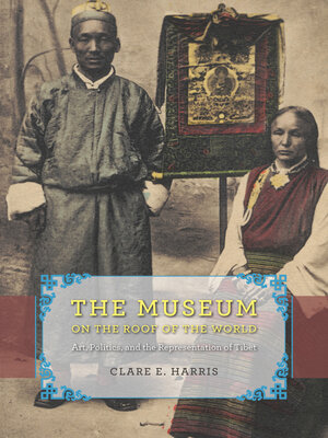 cover image of The Museum on the Roof of the World